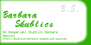 barbara skublics business card